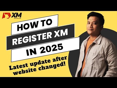 How to Register XM in 2025 (Detailed Tutorial) | XM Real Account Registration