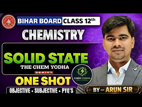 SOLID STATE || 12th || BOARD EXAM 2026 || Arun sir || marathon ||One short solid state