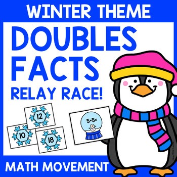 Winter Doubles Facts Relay Race Game | Fun Math Movement Activity 2nd Grade