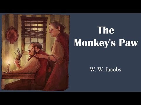 Learn English Through Story - The Monkey's Paw by W. W. Jacobs