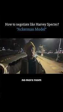 How to NEGOTIATE like Harvey Specter? "Ackerman Model" #mastermind #negotiations