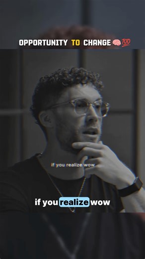 Opportunity to Change.🧠❤️‍🔥 Yourself.!! By Chriswillx/Speech Mindsets #lifelessons #inspiration