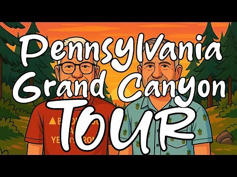 Pennsylvania Grand Canyon tour.
