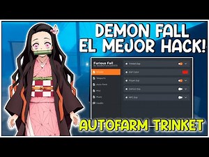 EL MEJOR H4CK DE DEMON FALL! | AUTOFARM TRINKET, DEMON ESP, MODO DIOS Y MÁS! | ROBLOX
