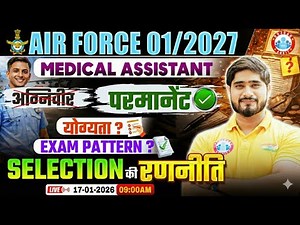 Airforce Medical Assistant New Vacancy 2026 | Eligibility, Exam Pattern & Selection Process