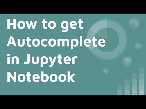 How to get Autocomplete/ Autosuggest in Jupyter Notebook | Lesson 5