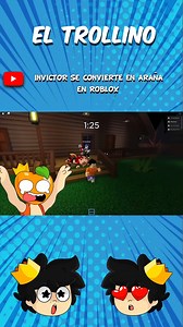 Invictor se convierte en una araña roblox #juegos #videojuegos #eltrollino #roblox #loscompas https://youtu.be/QwwKyvDlHf4 | El Trollino
