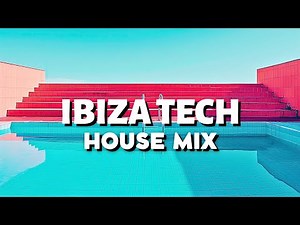 Ibiza Tech House Mix | 2024 December