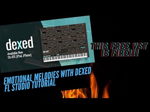 How To Make Emotional Melodies With This 🔥 FREE VST🔥 | Dexed FL Studio Plugin Melody Tutorial
