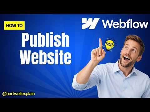 How to Publish your Webflow Website 2026 (Step-by-Step)