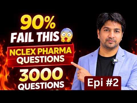 Episode 2: 3000 NCLEX Questions | Pharmacology Questions (21–50) 💊 | Most Students Fail Here