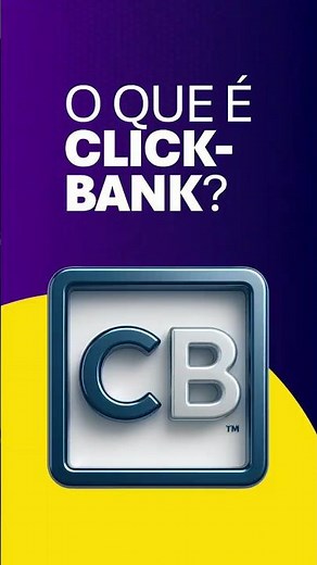 O que é a ClickBank?