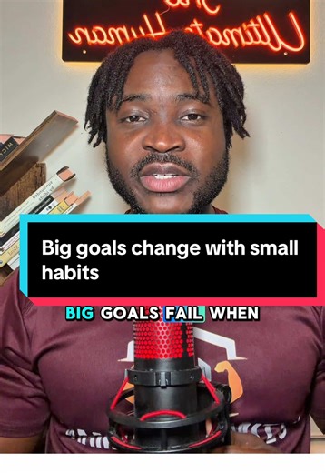 Big goals fails when small habits don’t change! #clarity #goals #mindsetshift #personaldevelopment