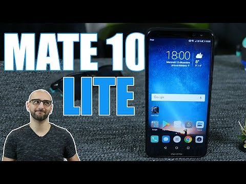 Huawei Mate 10 Lite : notre test du smartphone aux 4 capteurs photo