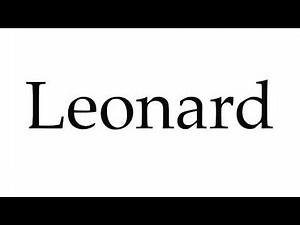 How to Pronounce Leonard