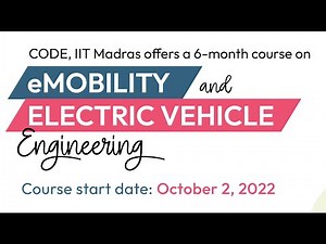eMobility and Electric Vehicle Engineering _ Course Introduction