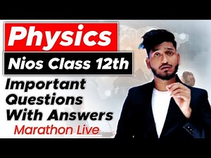 Nios Class 12th Physics (312) Very Very Important Questions with Solutions ‪@ManishVermaChannel‬