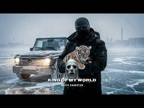 WG - KING OF MY WORLD (GANGSTER TRAP)