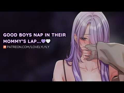 ASMR - Good Boys Nap In Their Mommy's Lap..🤍 F4M, Reassuring Whispers, Lap Naps, Sleep Aid