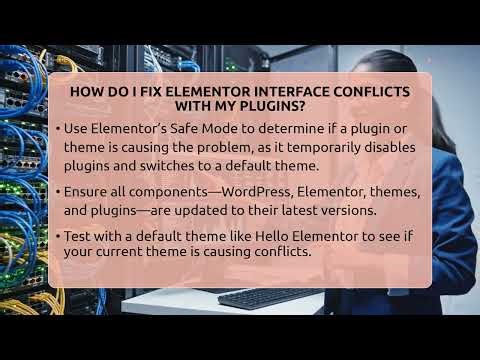 How Do I Fix Elementor Interface Conflicts With My Plugins? - WP Solutions Guru