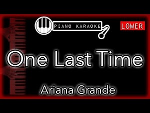 Ariana Grande - One Last Time (2014 / OFFICIAL VIDEO / 4K REMASTERED)