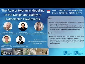 Day 1 Webinar The Role of Hydraulic Modelling in the Design and Safety of Hydroelectric Powerplants