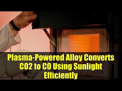 Plasma-Powered Alloy Converts CO2 to CO Using Sunlight Efficiently