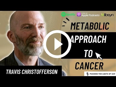How to Take a Preventive Approach to Cancer with Travis Christofferson