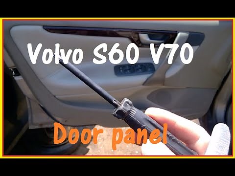 Volvo S60 V70 XC70 Door Panel Removal 2001-2009