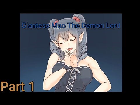 Giantess Game Size Matters 0.5 Version Walkthrough Part 1 Mao the Demon Lord