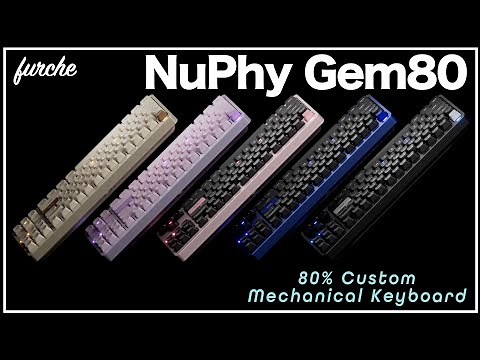 NuPhy Gem80｜80%Tenkeyless｜宝石を纏うカスタムキーボード