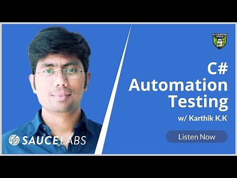 C# Automation Testing with Karthik K.K