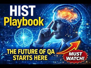 HIST Playbook: The Future of QA Starts Here
