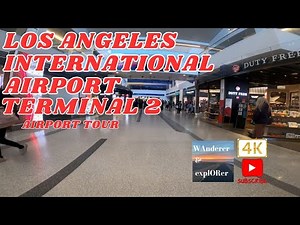 Los Angeles International Airport ✈️ (LAX) Terminal 2 | Airport Tour | Los Angeles, California