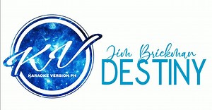 Destiny Karaoke Version | Jim Brickman | Karaoke Version PH