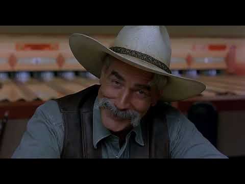 The wise wisdom of SAM ELLIOTT - The Big Lebowski