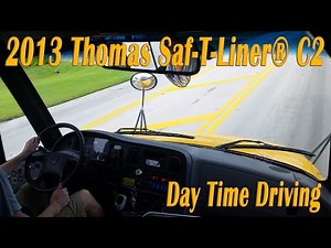 Driving 2013 Thomas Saf-T-Liner® C2 at Day Time [BUS #1204]