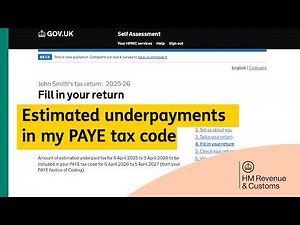 Why does my Self Assessment tax return ask about estimated underpayments in my PAYE tax code?
