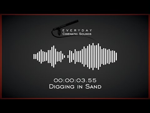 Digging in Sand | HQ Sound Effects