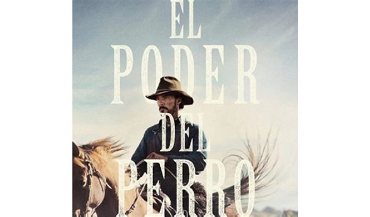 El poder del perro, película con más nominaciones en premios Óscar