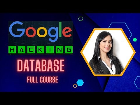 Google Hacking Database for Beginners. FULL COURSE