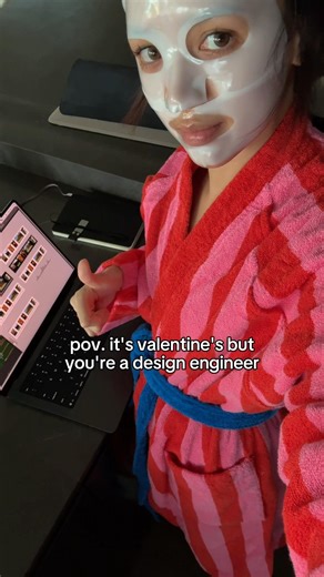 POV. valentine’s as a design engineer