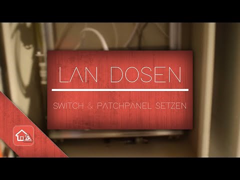 Lan Netzwerkkabel verlegen, Lan Dosen, Switch und Patchpanel setzen - Heimwerker SPEZIAL