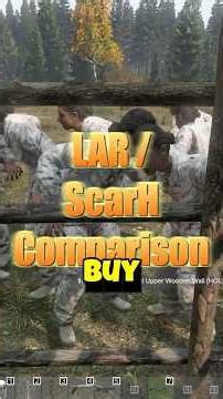 DayZ LAR - ScarH Comparison #dayZ, #shorts