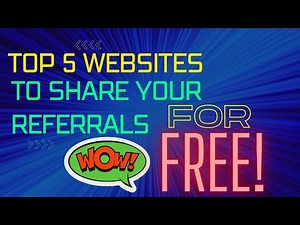 Top 5 Websites to Share Your Referral Codes for FREE!!!