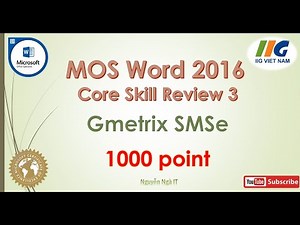 Gmetrix MOS WORD 2016- Core Skill Review 3 - 1000 point