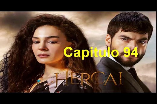 Hercai capitulo 94 Completo