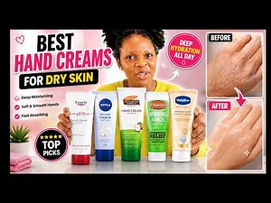 Hand Cream for Dry Skin | Top Hand Creams for Cracked Hands (Review)