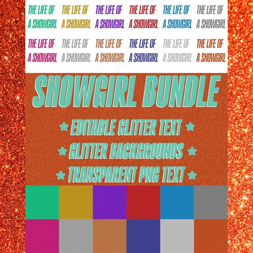 The Life of a Showgirl Glitter Graphics Bundle (PSD & PNG) - Etsy