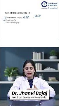 Types of Free Flaps Used in Surgery | Explained by Dr. Jhanvi Bajaj